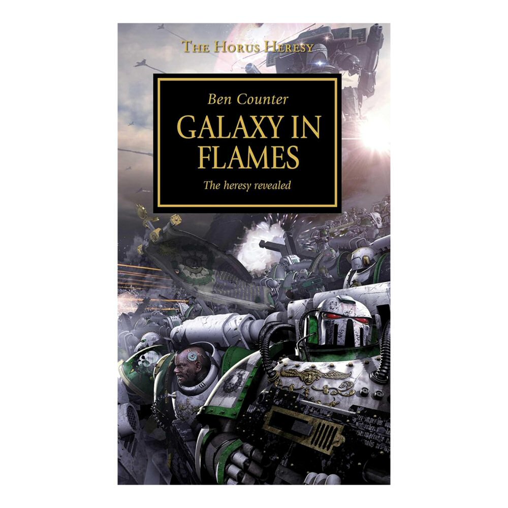 Black Library - The Horus Heresy - Galaxy in Flames - The Heresy Revealed (60100181297) (Paperback) Games Workshop FoneFunShop