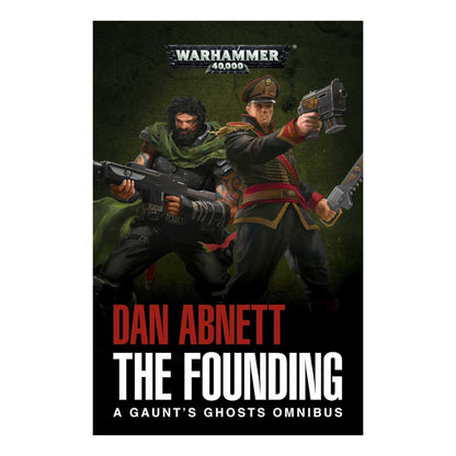 Black Library - Warhammer 40,000 - Gaunt's Ghosts - The Founding (60100181462) (Paperback) Games Workshop FoneFunShop