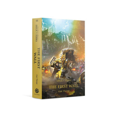 Black Library - The Horus Heresy - Siege of Terra - The First Wall (60100181779) (Paperback) Games Workshop FoneFunShop