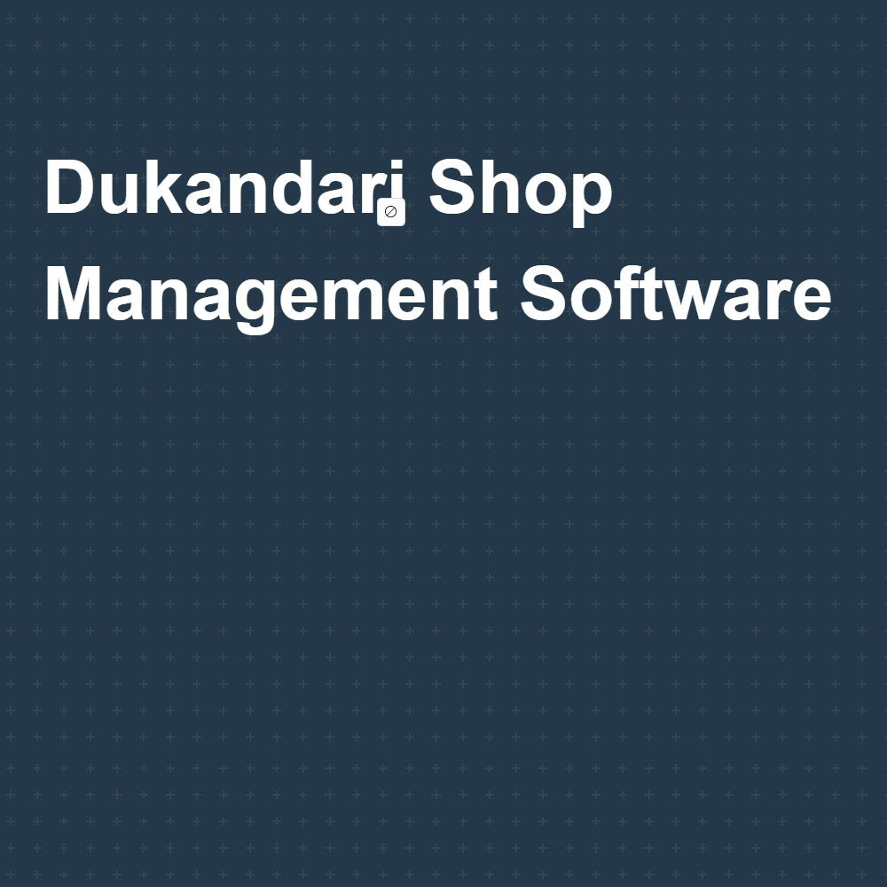Dukandari Full Phone Shop Management 1 year Activation (Global Version) Activation FoneFunShop