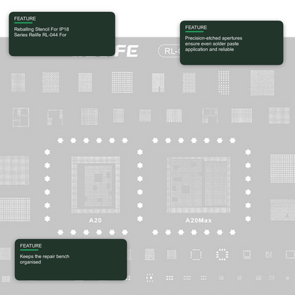 Reballing Stencil For IP18 Series Relife RL-044 For A20 and A20 Max Chipsets Stencil FoneFunShop