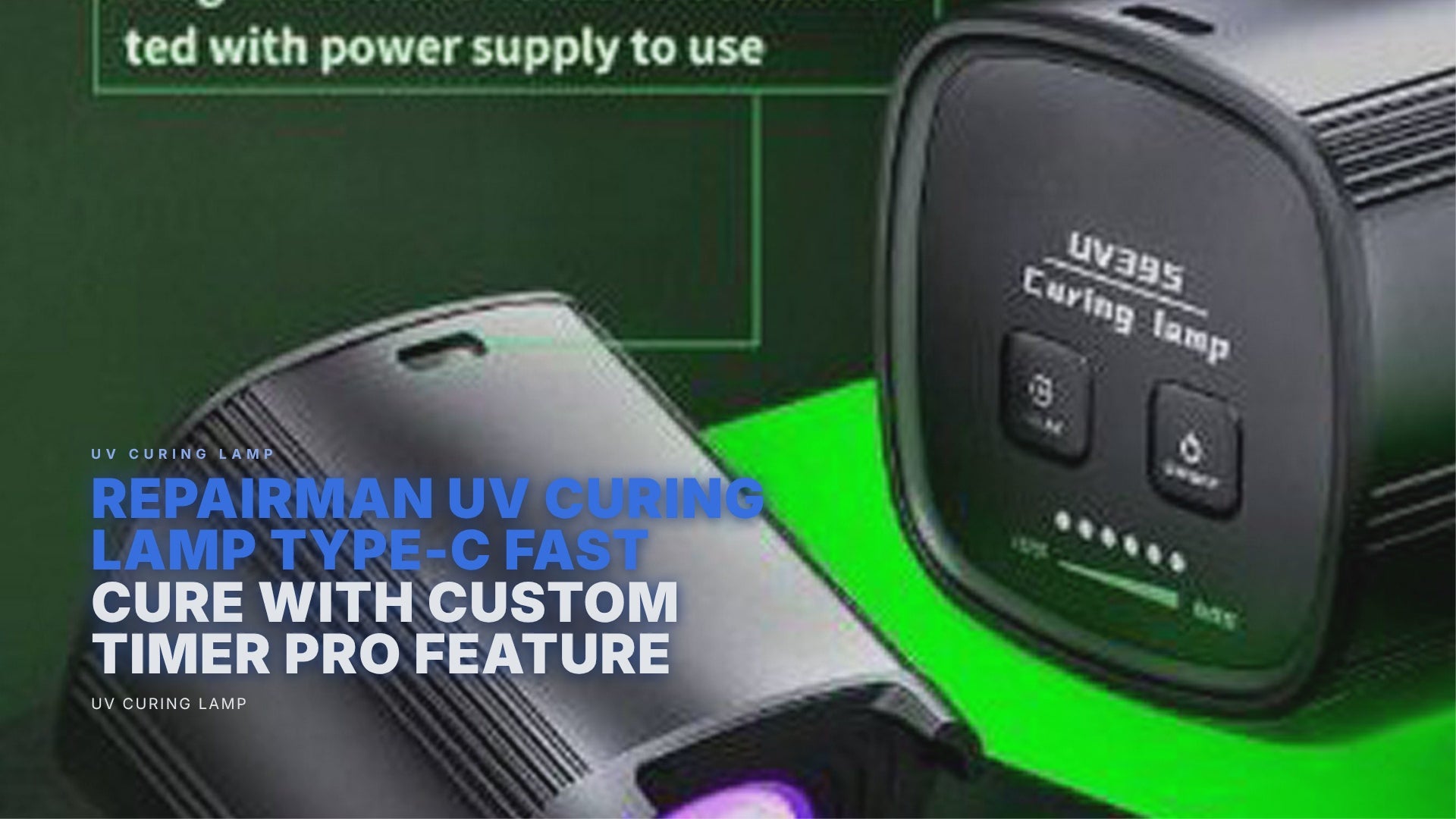 Repairman UV Curing Lamp Type-C Fast Cure with Custom Timer Pro Feature UV Curing Lamp FoneFunShop