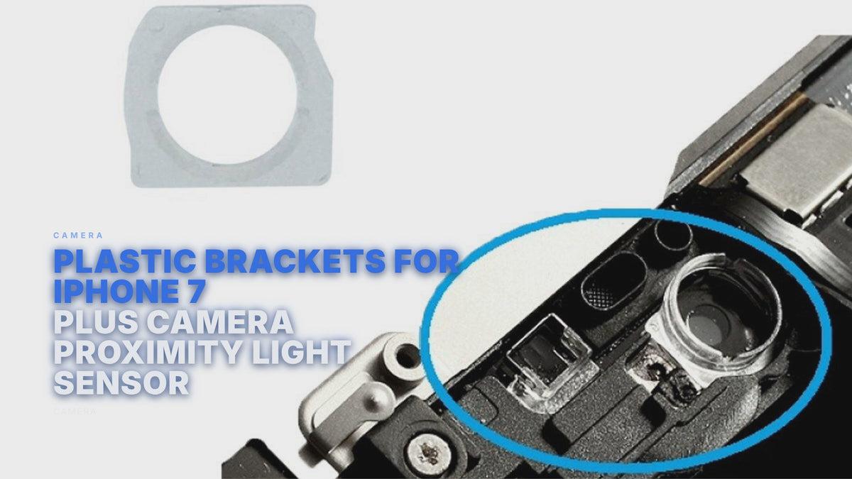 Plastic Brackets For iPhone 7 Plus Camera Proximity Light Sensor Camera FoneFunShop