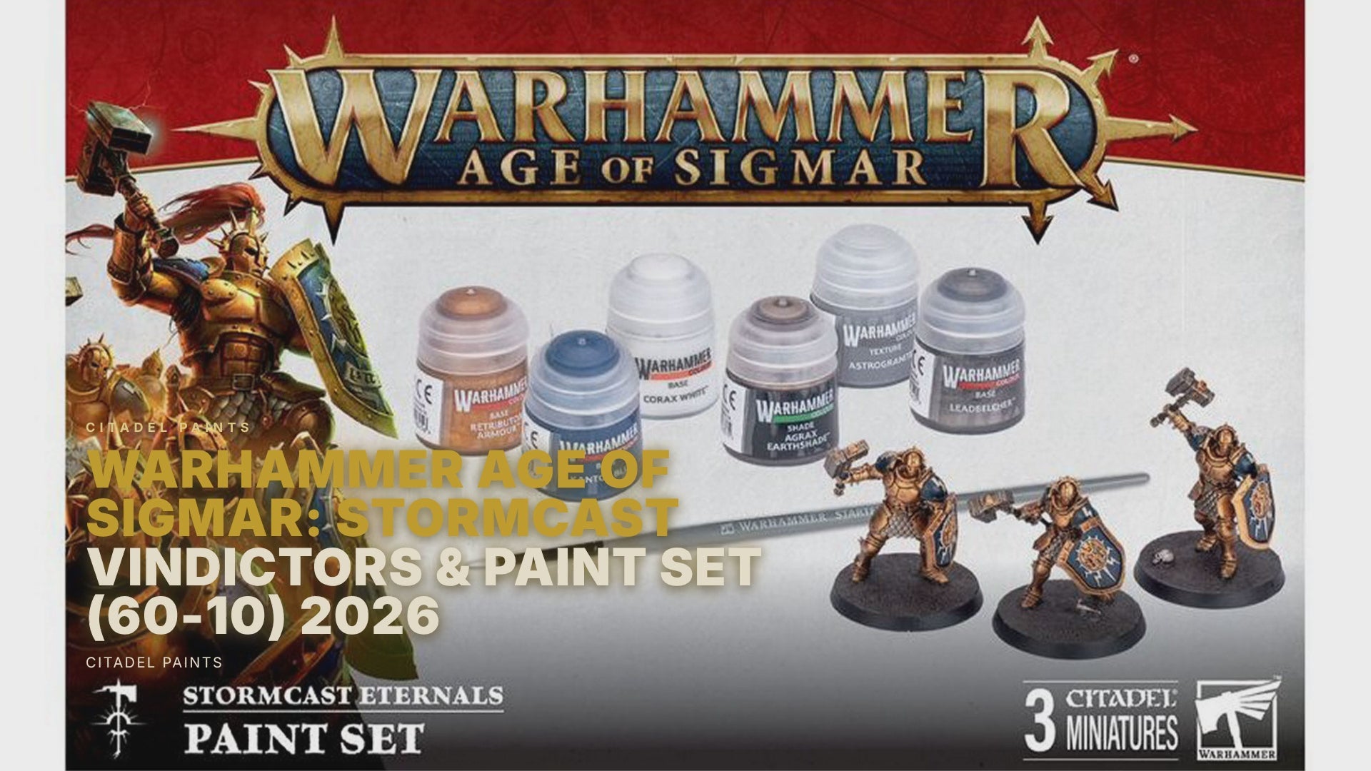 Warhammer Age of Sigmar: Stormcast Eternals - Vindictors & Paint Set (60-10) 2026 Edition Citadel Paints FoneFunShop