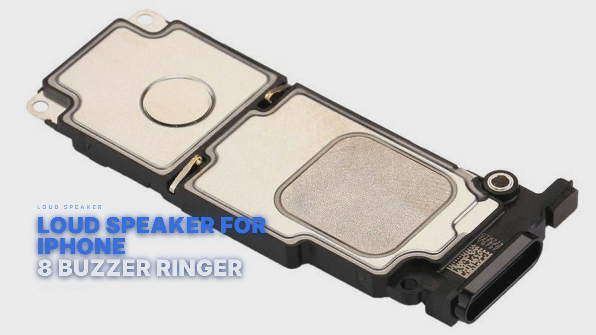 Loud Speaker For iPhone 8 Buzzer Ringer Loud Speaker FoneFunShop