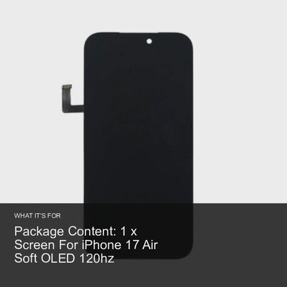 Screen For iPhone 17 Air Soft OLED 120hz OLED Screen FoneFunShop