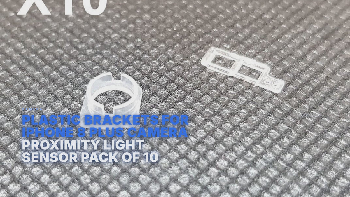 Plastic Brackets For iPhone 8 Plus Camera Proximity Light Sensor Pack of 10 Camera FoneFunShop