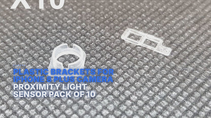 Plastic Brackets For iPhone 8 Plus Camera Proximity Light Sensor Pack of 10 Camera FoneFunShop