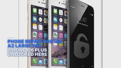 Phone Repair Poster A2 LARGE For iPhone 6 6 Plus Unlocked Here Unlock FoneFunShop