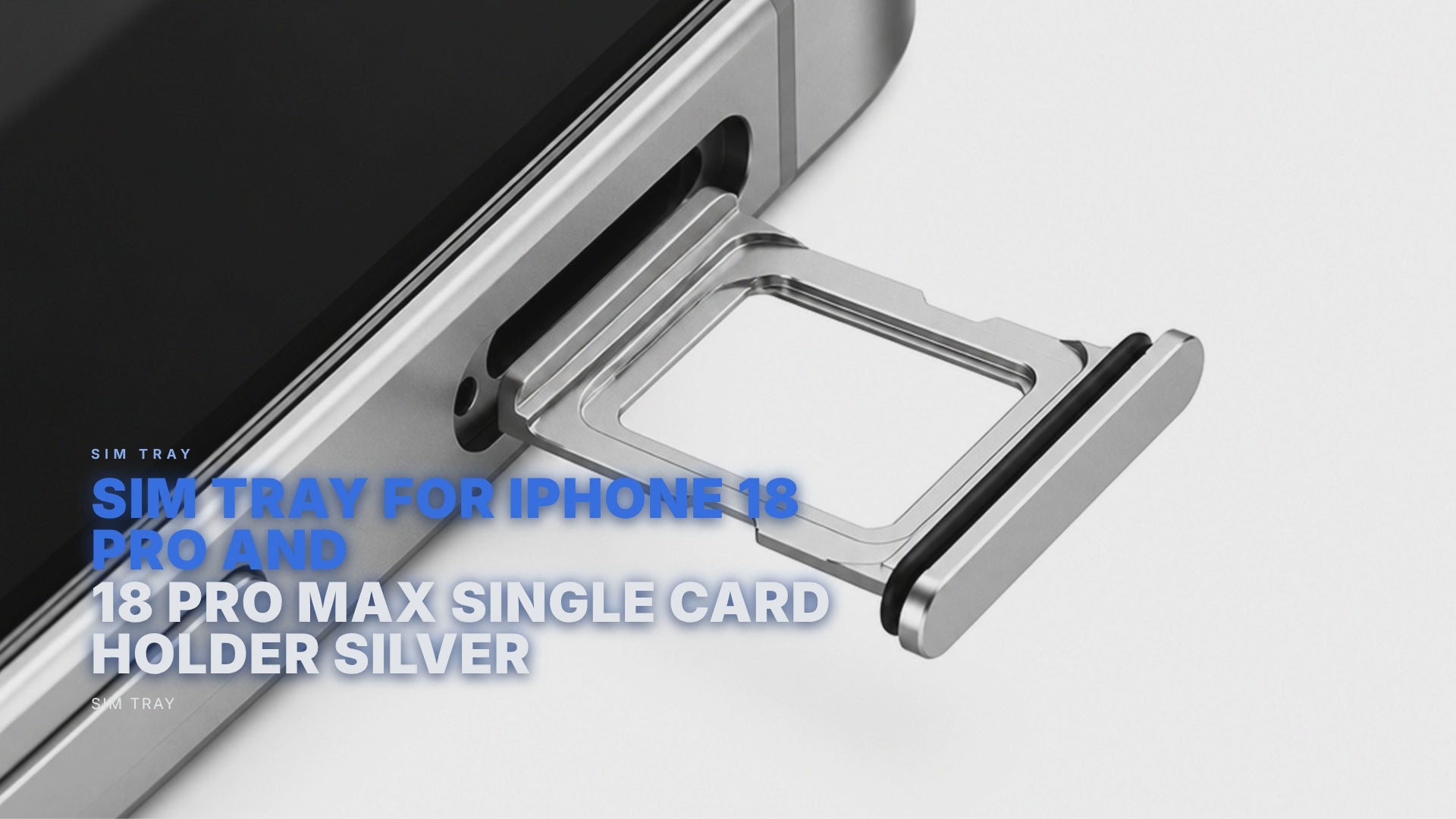 Sim Tray For iPhone 18 Pro and 18 Pro Max Single Card Holder Silver Sim Tray FoneFunShop