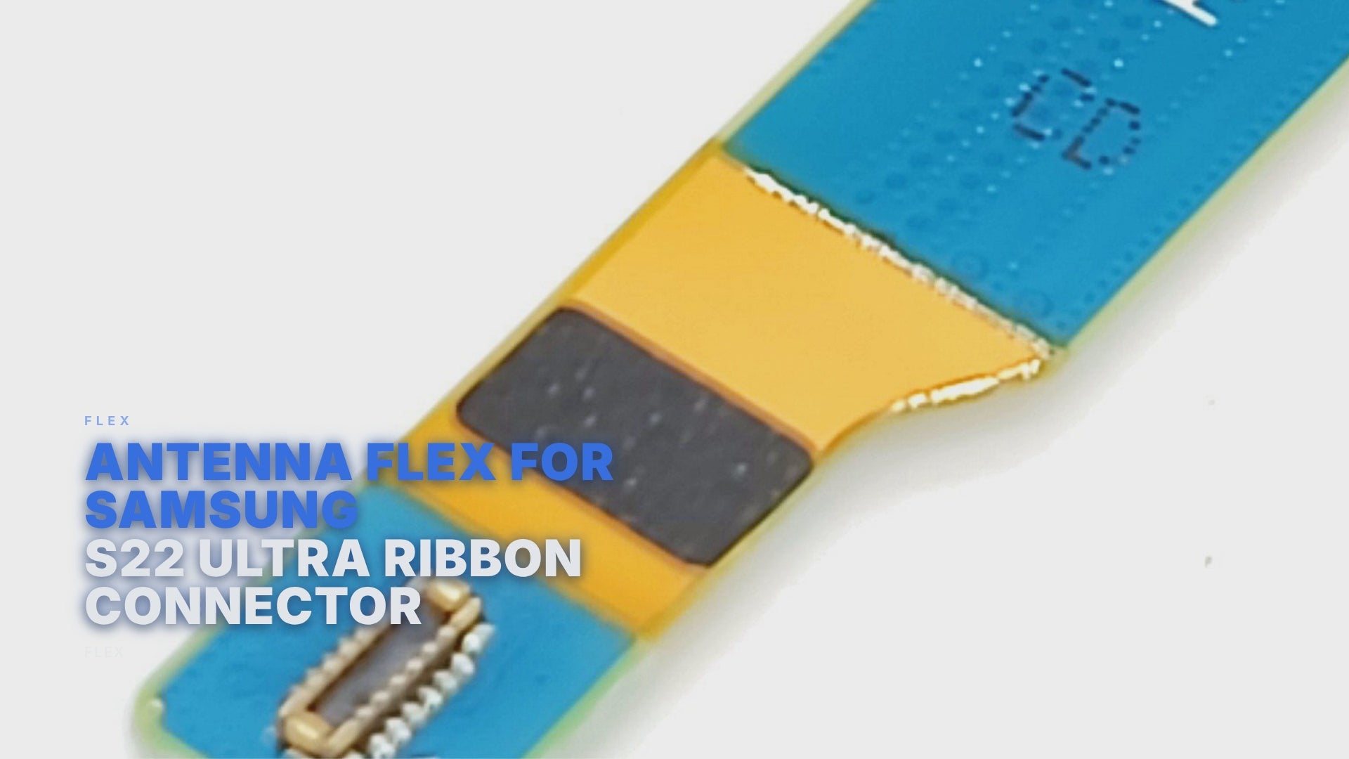 Antenna Flex For Samsung S22 Ultra Ribbon Connector Flex FoneFunShop