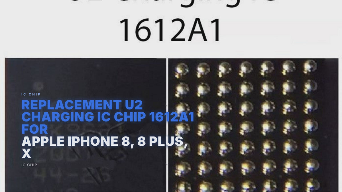 Replacement U2 Charging IC Chip 1612A1 For Apple iPhone 8, 8 Plus, X ic Chip FoneFunShop