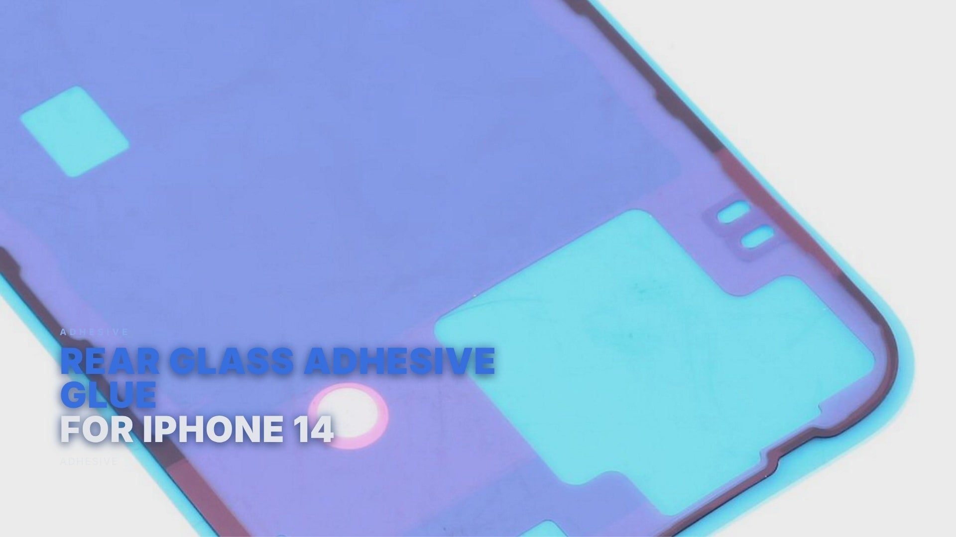 Rear Glass Adhesive Glue For iPhone 14 Adhesive FoneFunShop