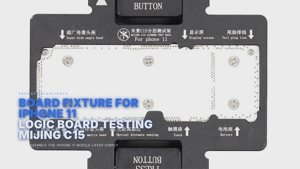 Board Fixture For iPhone 11 Logic Board Testing Mijing C15 FoneFunShop