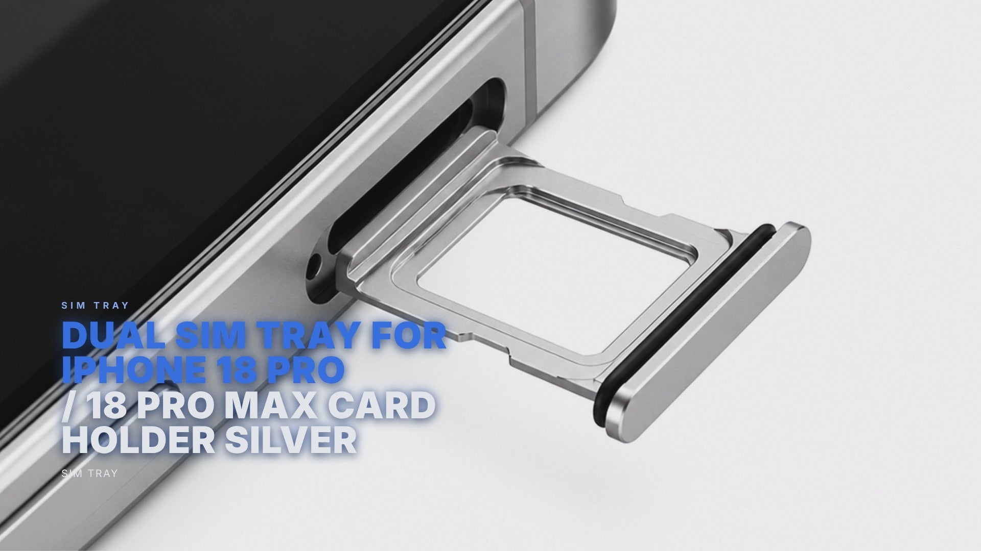 Dual Sim Tray For iPhone 18 Pro / 18 Pro Max Card Holder Silver Sim Tray FoneFunShop