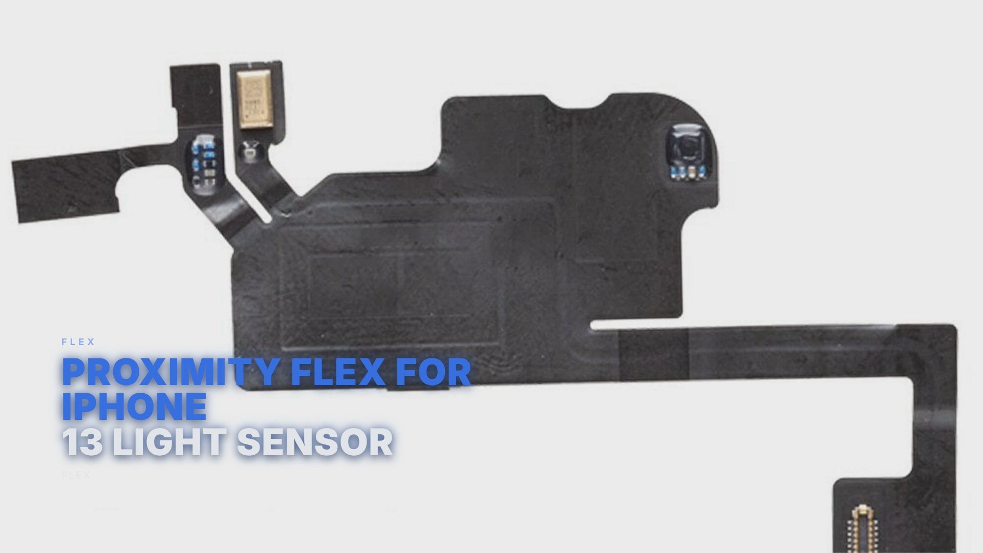 Proximity Flex For iPhone 13 Light Sensor Flex FoneFunShop