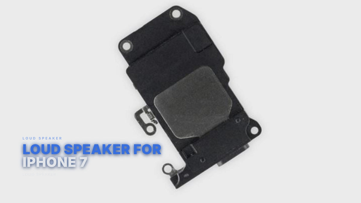 Loud Speaker For iPhone 7 Loud Speaker FoneFunShop