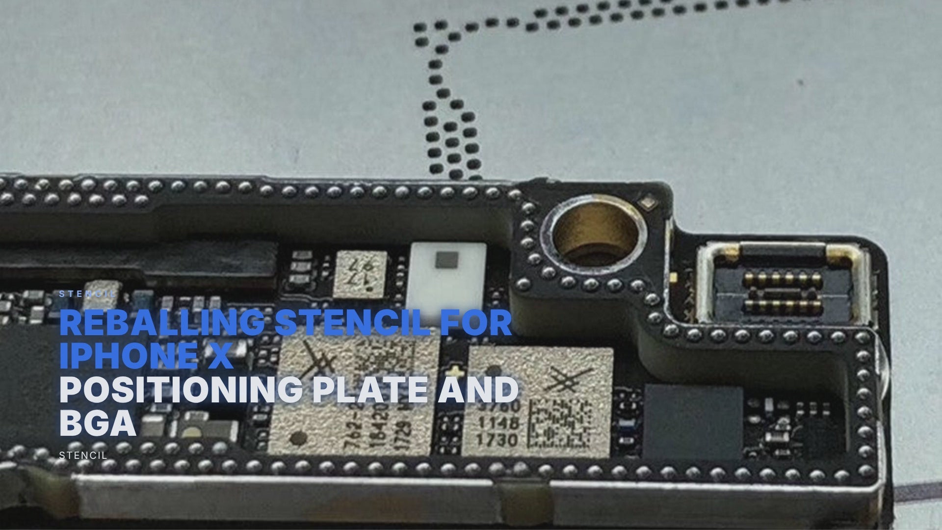 Reballing Stencil For iPhone X Positioning Plate and BGA Stencil FoneFunShop