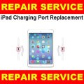 Charging Port Repair Service For iPad