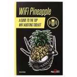 Hak5 Field Guide Book For WiFi Pineapple (Book Only)